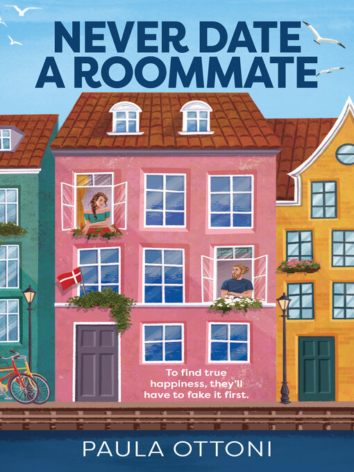 Title details for Never Date a Roommate by Paula Ottoni - Available